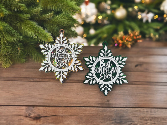 Best Daughter In Law Ever Ornament/ Best Son In Law Ever Ornament/ Snowflake Ornament/ Christmas Ornament/ Daughter Gift/ Son Gift