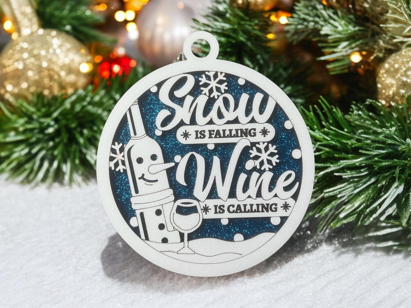 Wine Ornament/ Snow Is Falling Wine Is Calling/ Funny Wine Ornament/ Wine Pun Ornament/ Funny Christmas Ornament/ Drink Ornament