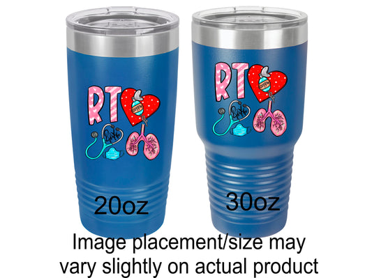 Respiratory Therapist Tumbler with RT and Breathe