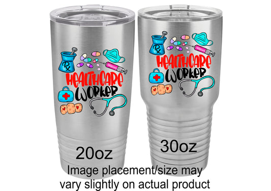 Healthcare Worker Tumbler