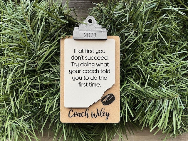 Hockey Coach Ornament/ Clipboard Coach Ornament/ Personalized Coach Ornament/ Sports Coach/ Sports Ornaments/ Coach Gift/ Saying Options