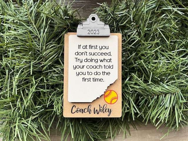 Softball Coach Ornament/ Clipboard Coach Ornament/ Personalized Coach Ornament/ Sports Coach/ Sports Ornaments/ Coach Gift/ Saying Options