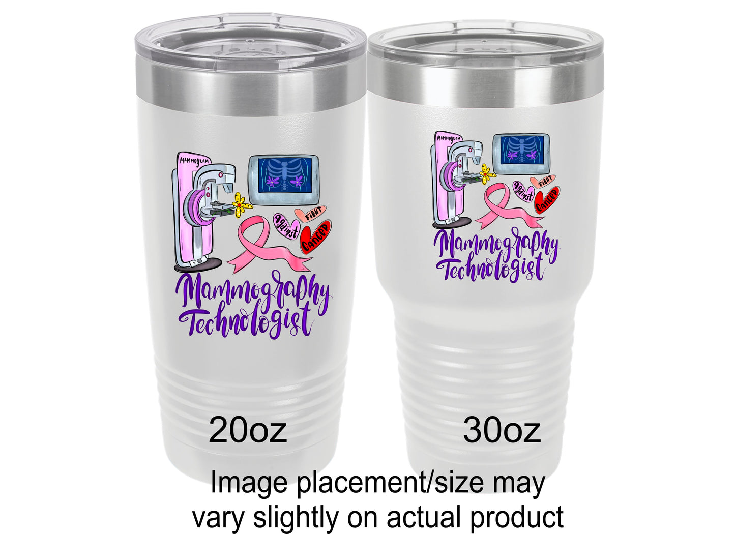 Mammography Technologist Tumbler