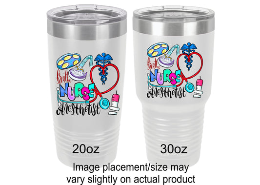 Nurse Anesthetist Tumbler