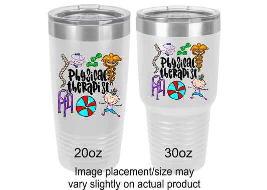 Physical Therapist Tumbler