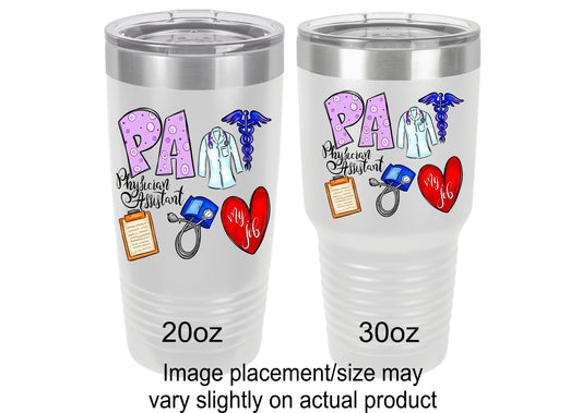 Physician Assistant Tumbler